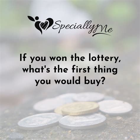 what's the first thing you do if you win the lottery